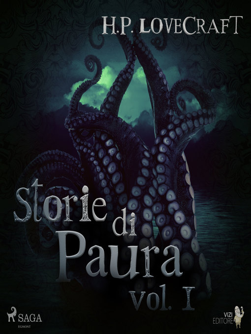 Title details for H. P. Lovecraft – Storie di Paura vol I by H. P. Lovecraft - Available